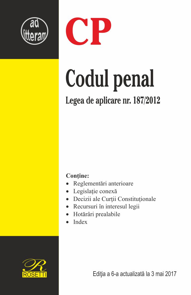 Codul penal - Editia a 6-a |