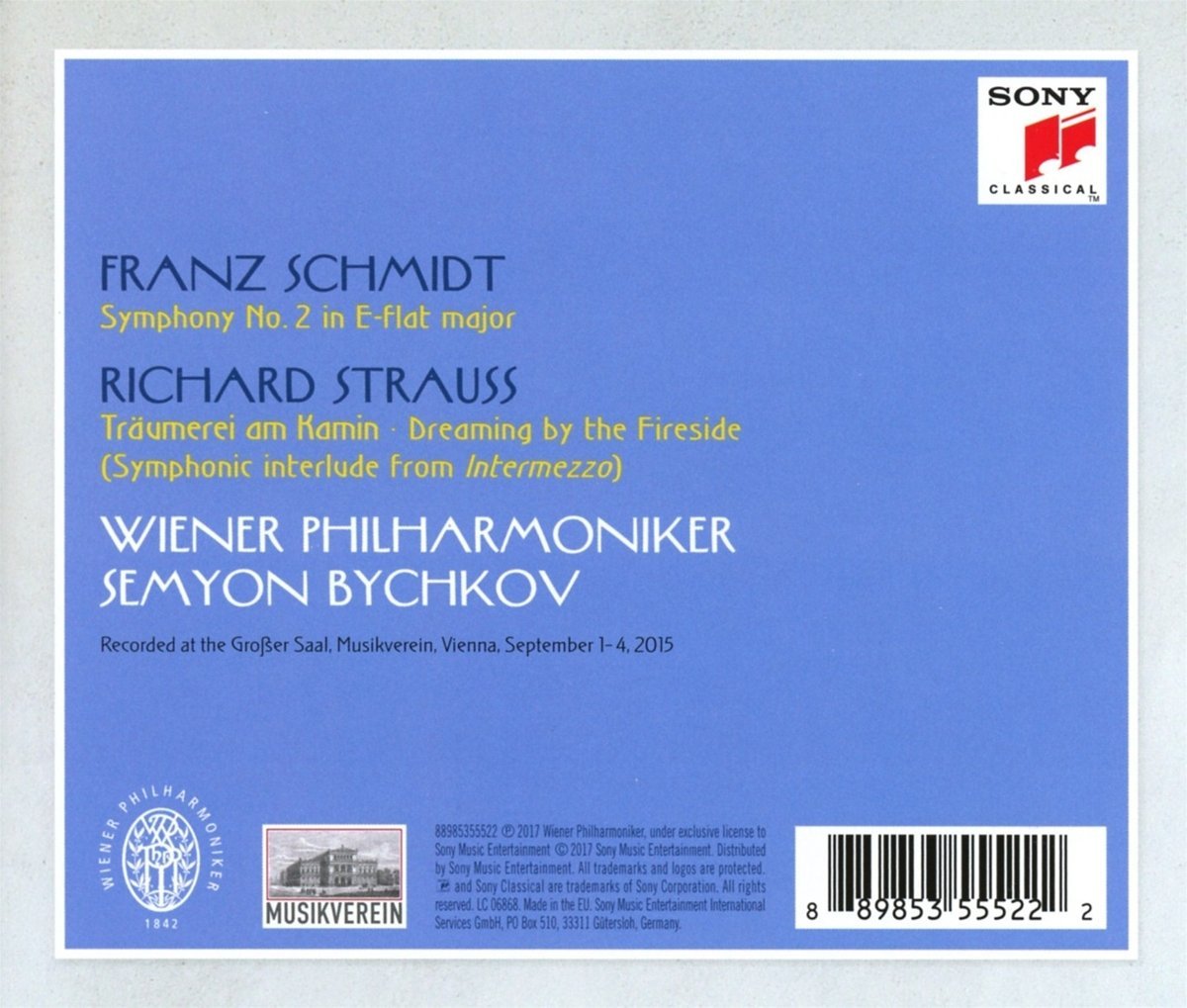 Schmidt: Symphony No. 2 - Strauss: Dreaming By The Fireside | Semyon & Wiener Philharmoniker Bychkov - 1 | YEO