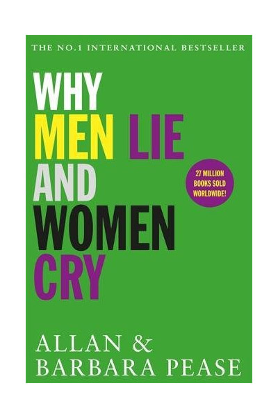 Why Men Lie & Women Cry | Allan Pease, Barbara Pease