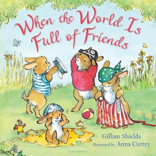 When the World Is Full of Friends | Gillian Shields