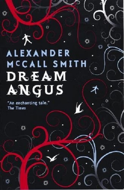 Dream Angus | Alexander McCall Smith
