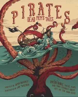 Pirates - Dead Men\'s Tales | Anne Rooney