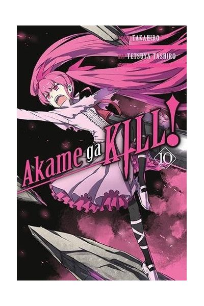 Akame Ga Kill! Vol. 10 | Takahiro
