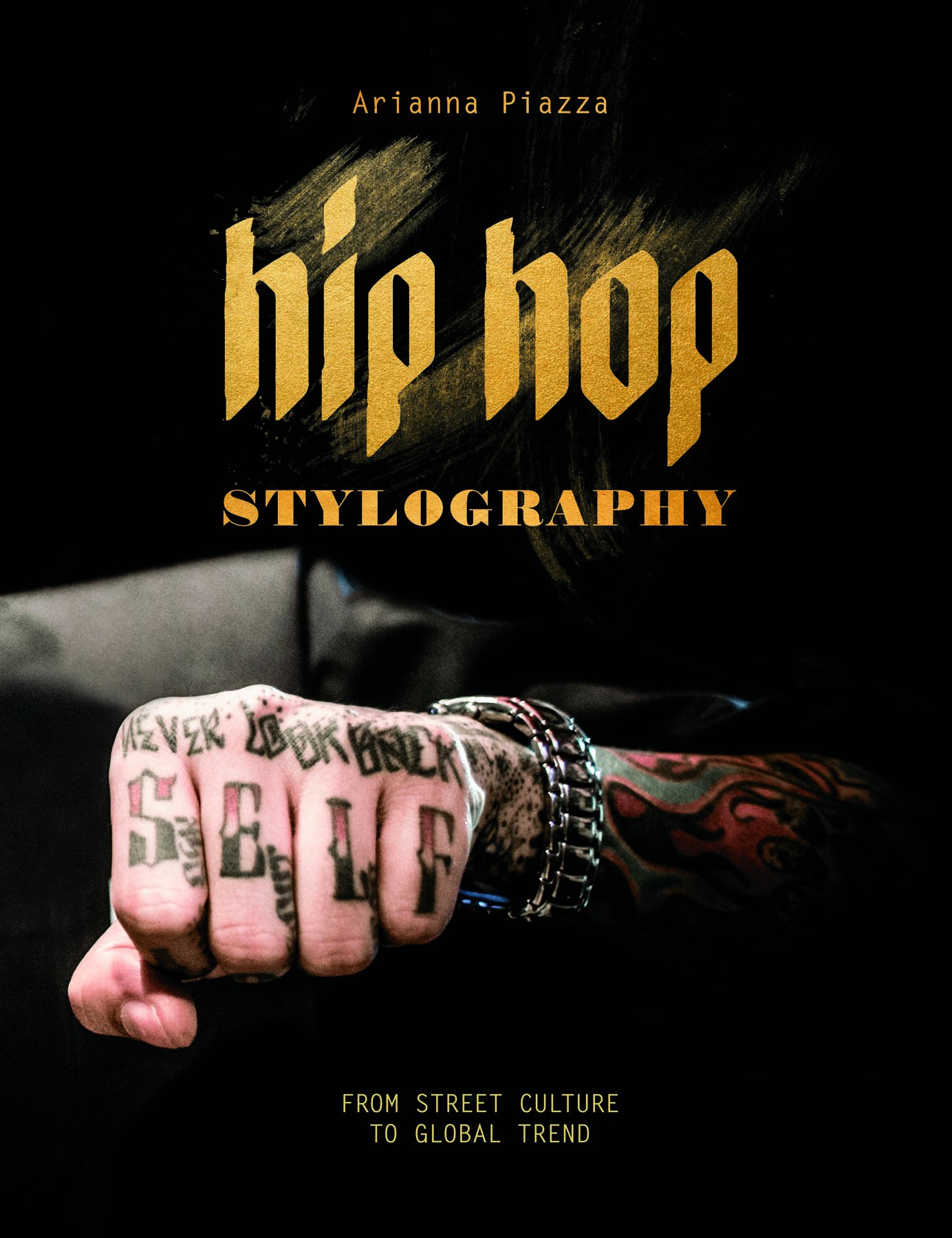 Hip Hop Stylography | Ariana Piazza