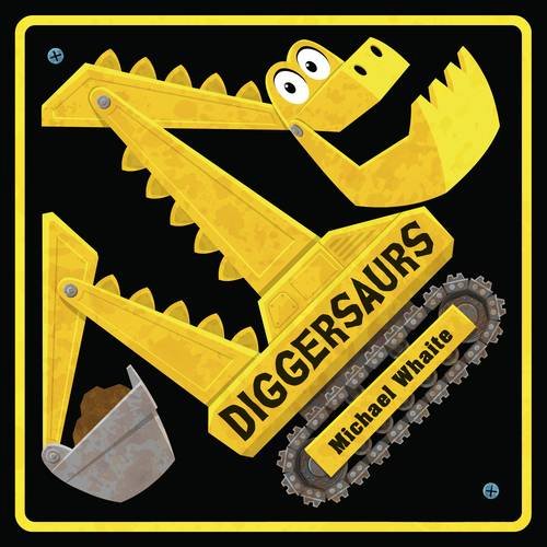 Diggersaurs | Michael Whaite