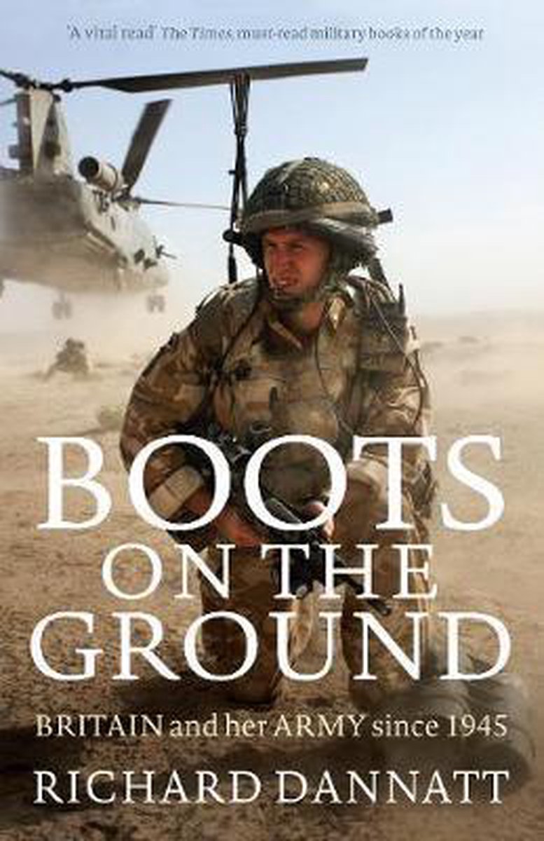 Boots on the Ground | General Lord Richard Dannatt