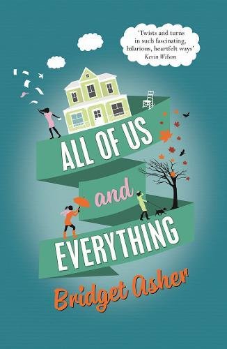 All of Us and Everything | Bridget Asher