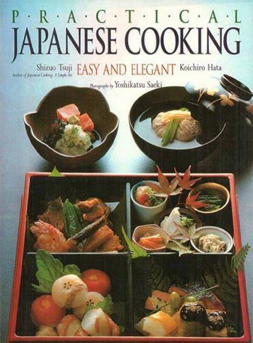 Practical Japanese Cooking | Shizuo Tsuji, Koichiro Hata