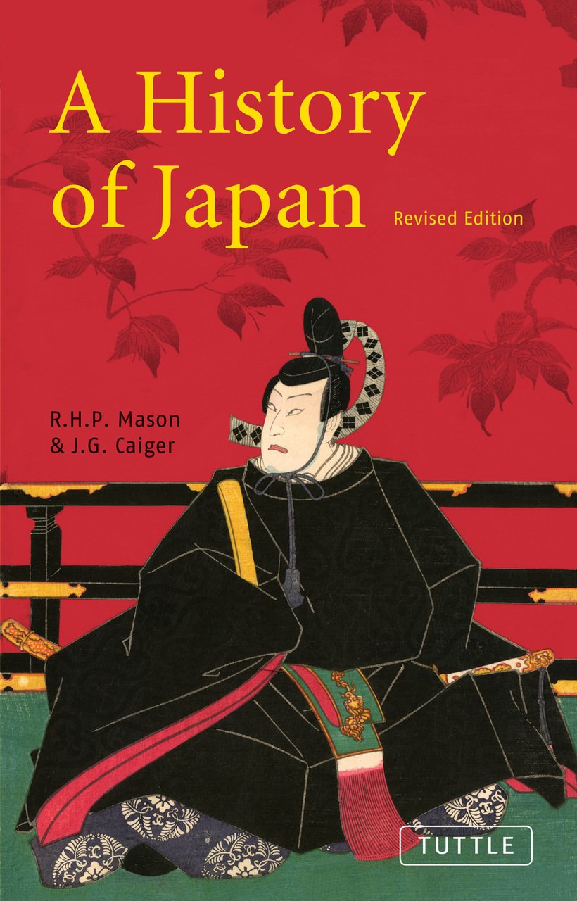 A History of Japan | R.H.P. Mason, J.G. Caiger