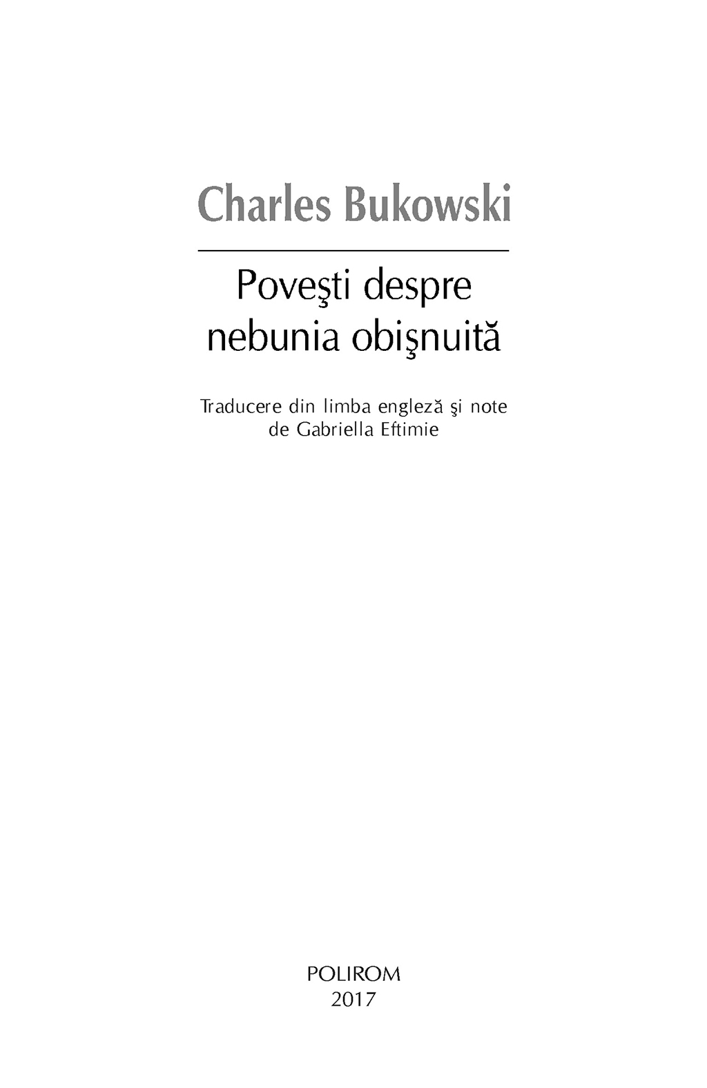 Povesti despre nebunia obisnuita | Charles Bukowski - 5 | YEO