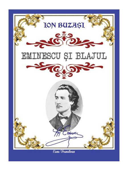 Eminescu si Blajul | Ion Buzasi carturesti 2022