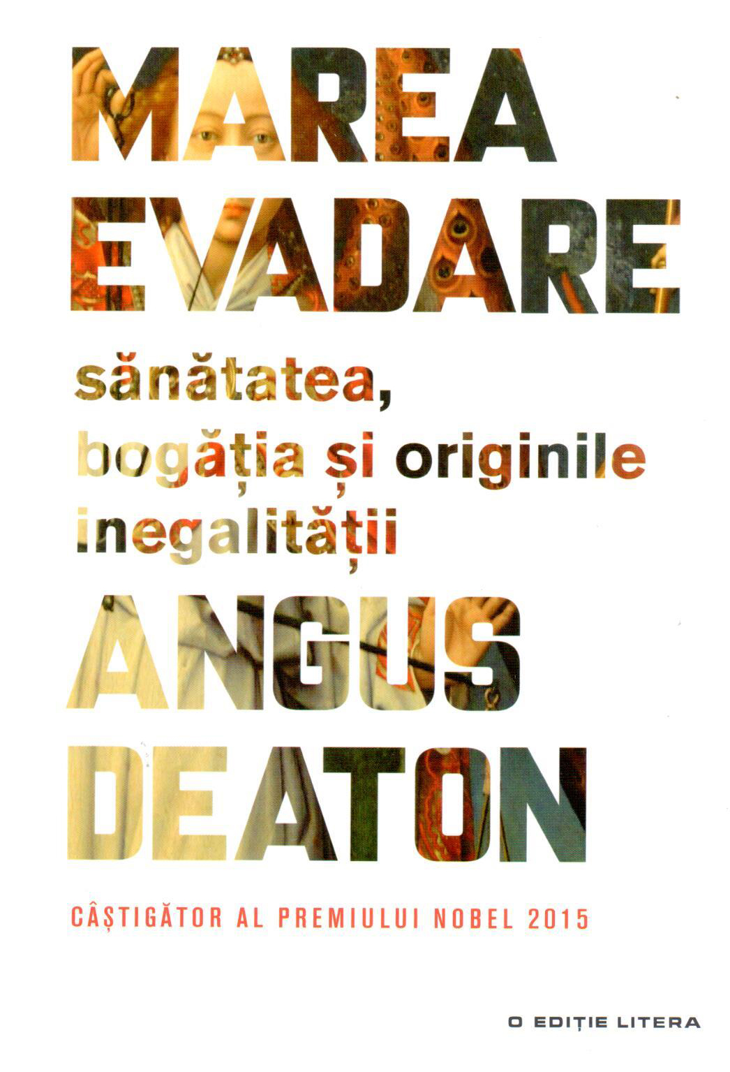 Marea evadare | Angus Deaton