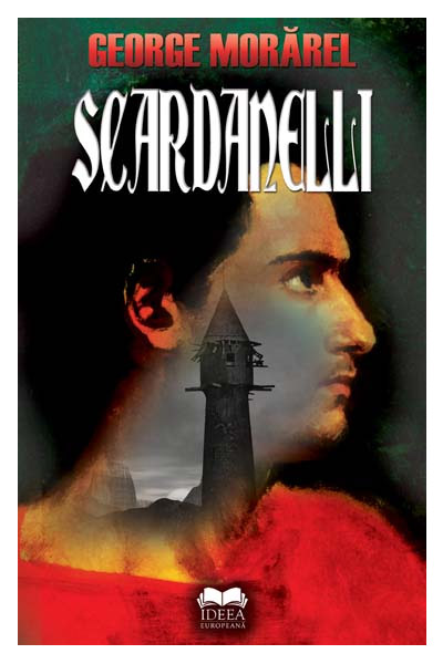 Scardanelli | George Morarel carturesti.ro imagine 2022