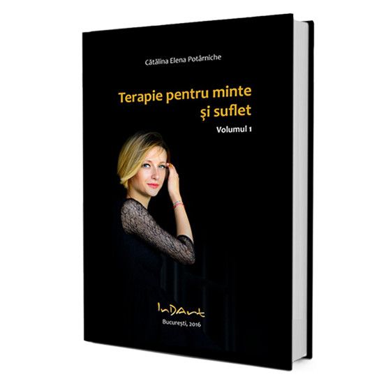 Terapie pentru minte si suflet | Catalina Elena Potarniche carturesti.ro poza bestsellers.ro