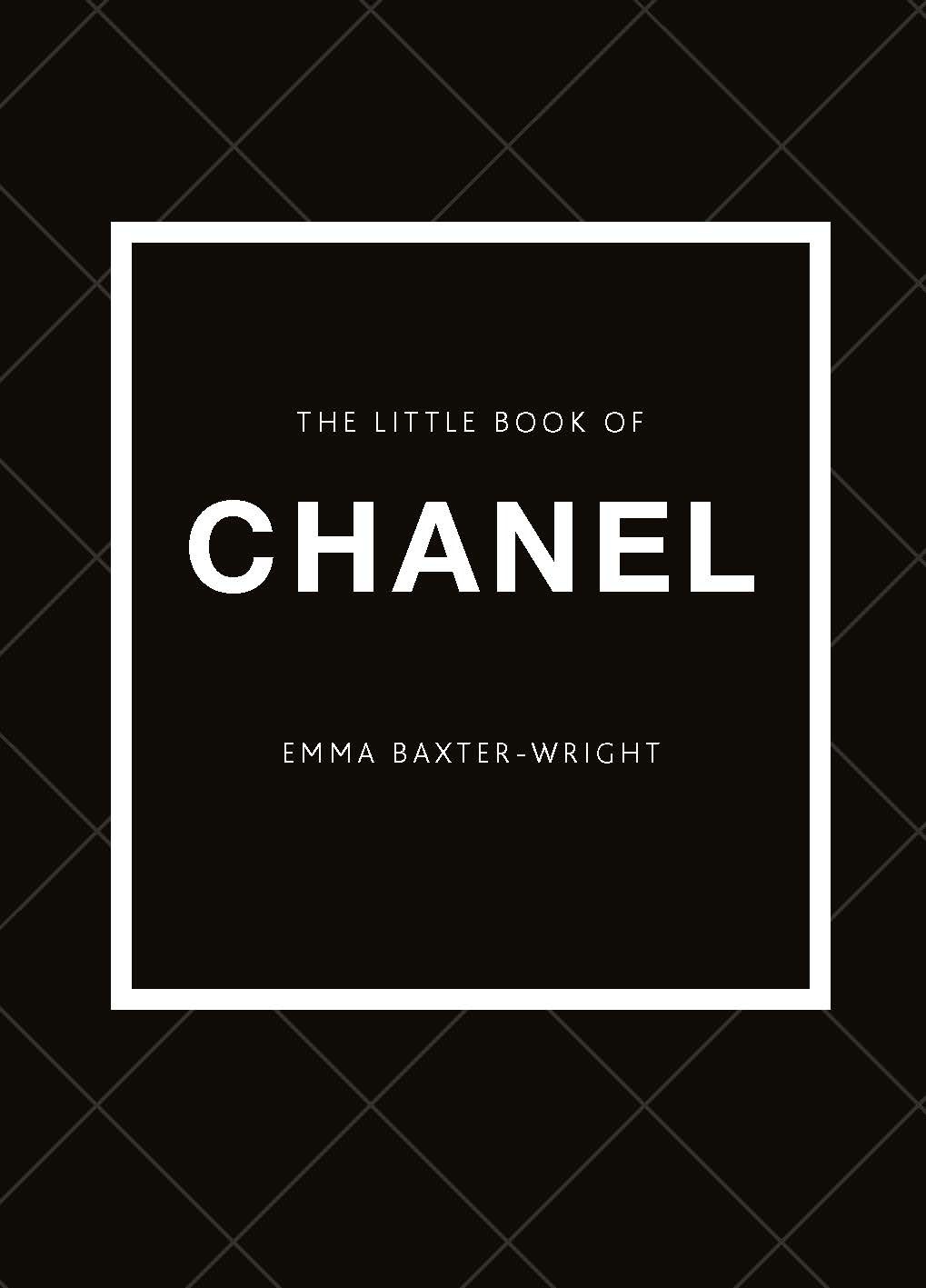 The Little Book of Chanel | Emma Baxter-Wright