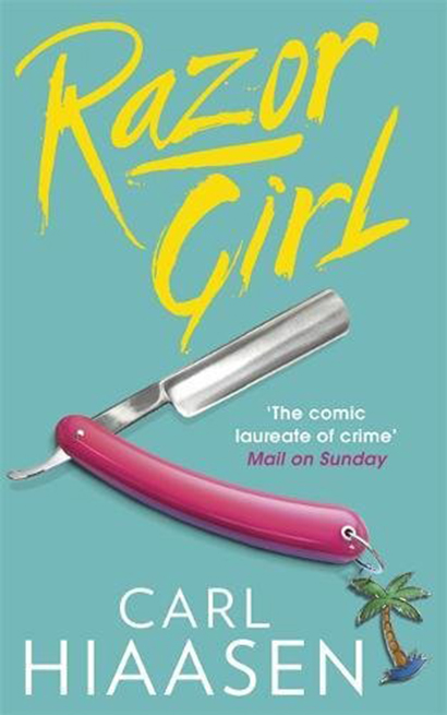 Razor Girl  | Carl Hiaasen