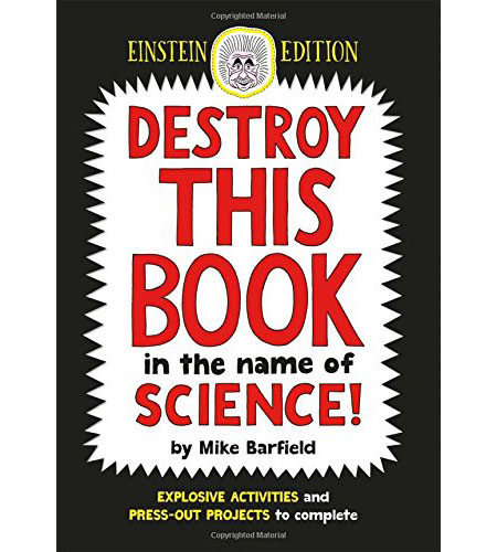 Destroy This Book in the Name of Science - Einstein Edition | Mike Barfield - 1 | YEO