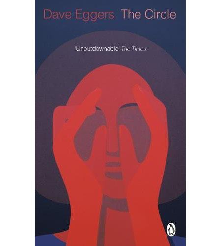 The Circle | Dave Eggers