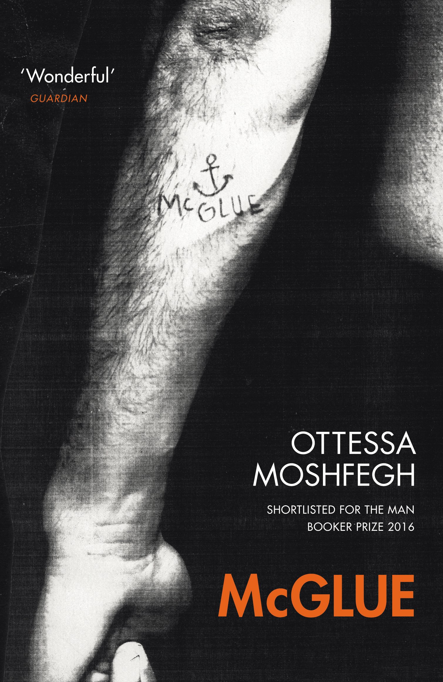 McGlue | Ottessa Moshfegh