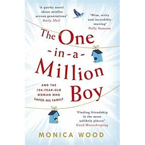 The One-in-a-Million Boy | Monica Wood