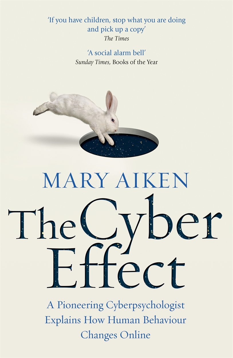 The Cyber Effect | Mary Aiken