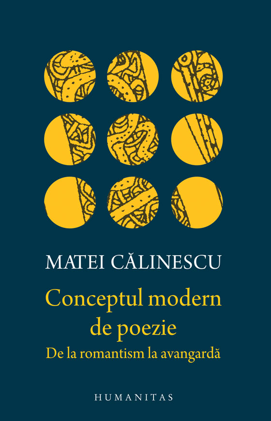 Conceptul modern de poezie | Matei Calinescu