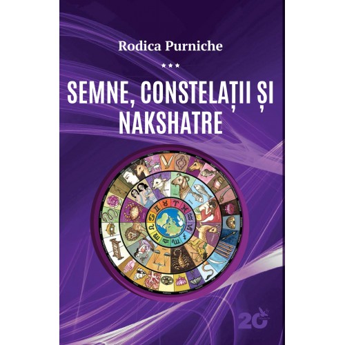 Semne, constelatii si Nakshatre | Rodica Purniche De La Carturesti Carti Dezvoltare Personala 2023-06-10