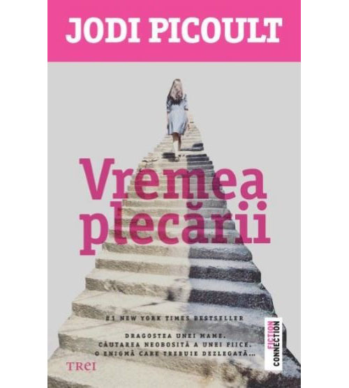 Vremea plecarii | Jodi Picoult