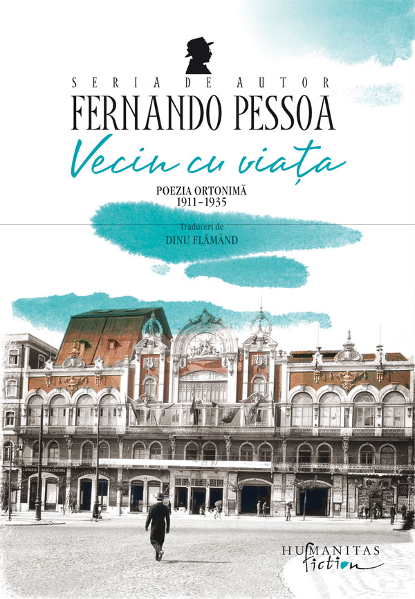 Vecin cu viata | Fernando Pessoa carturesti.ro poza 2022