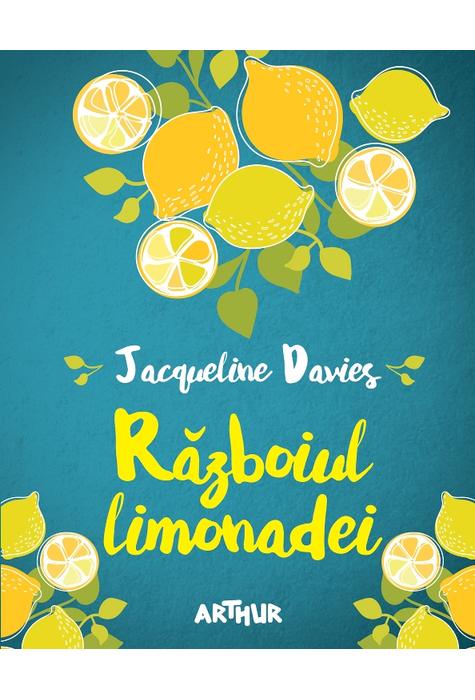 Razboiul Limonadei | Jacqueline Davies