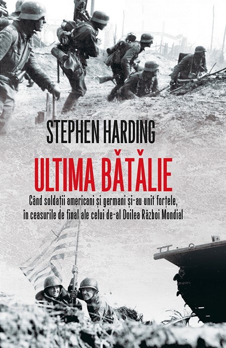 Ultima batalie | Stephen Harding