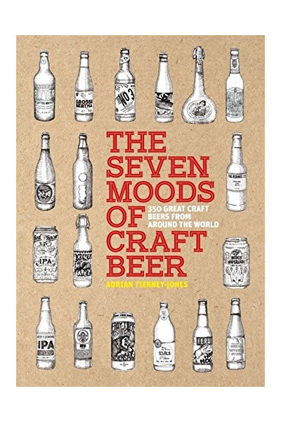 The Seven Moods of Craft Beer | Adrian Tierney-Jones