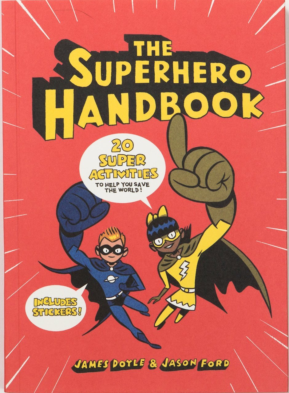The Superhero Handbook | James Doyle, Jason Ford