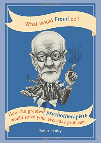 What Would Freud Do? | Sarah Tomley