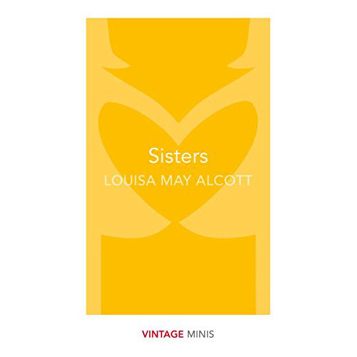 Sisters | Louisa May Alcott