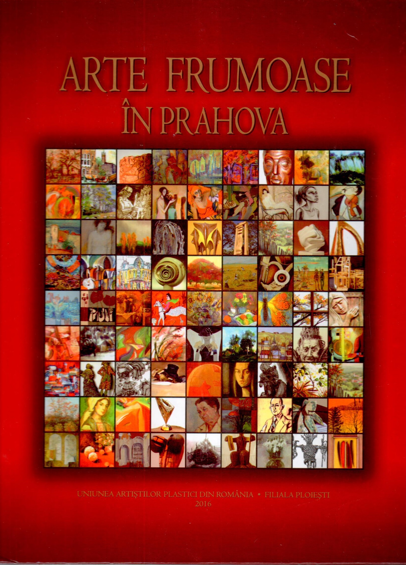 Arte frumoase in Prahova | carturesti.ro poza bestsellers.ro