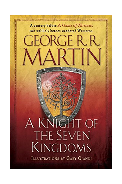A Knight of the Seven Kingdoms | George R.R. Martin