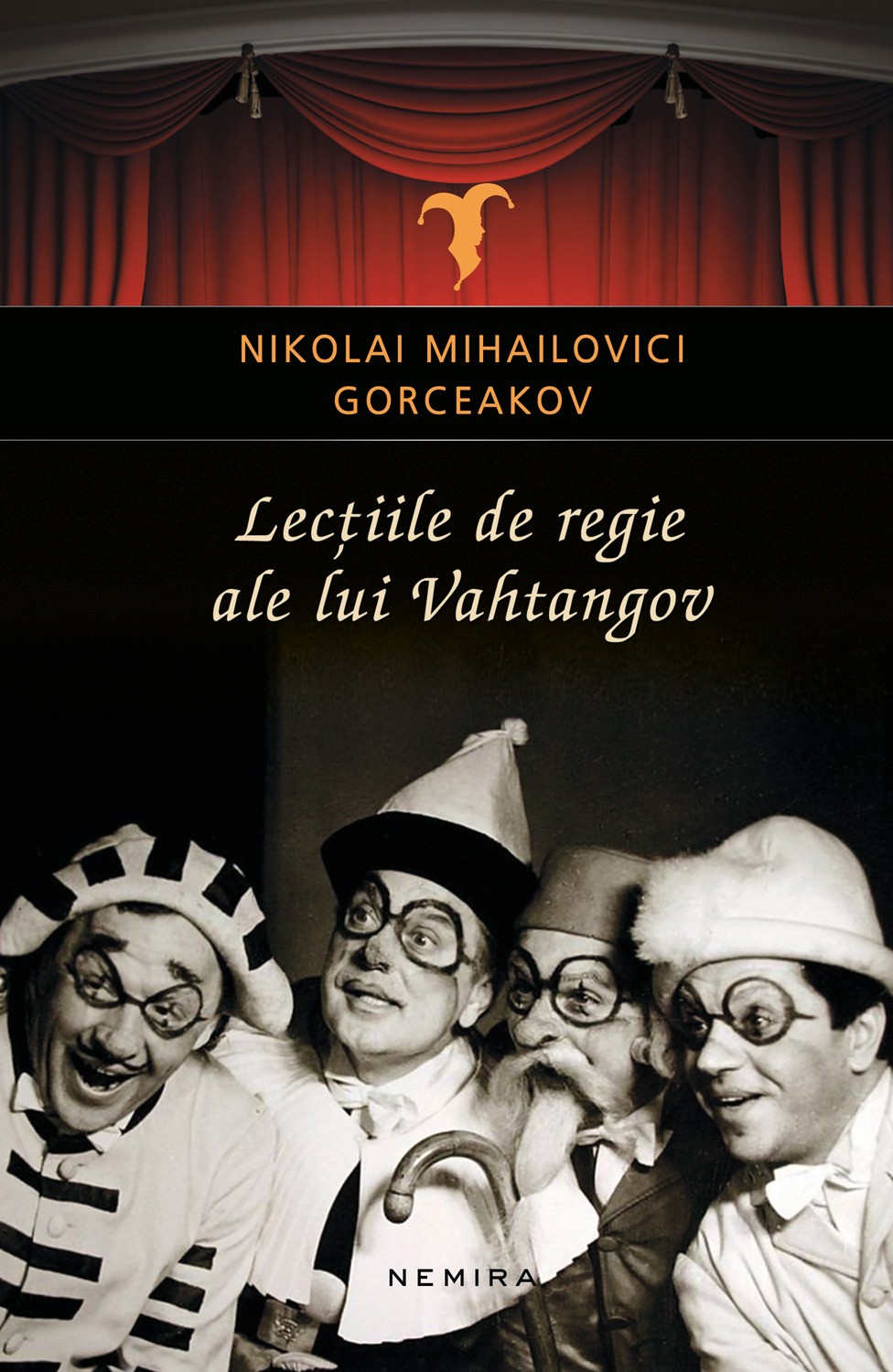 Lectiile de regie ale lui Vahtangov | Nikolai Mihailovici Gorceakov