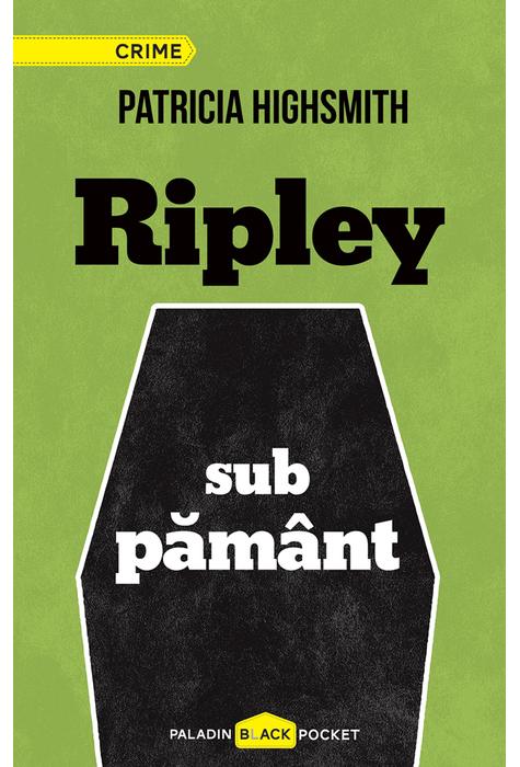 Ripley sub pamant | Patricia Highsmith