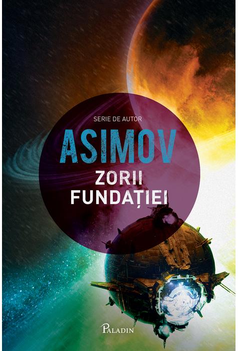 Zorii Fundatiei | Isaac Asimov carturesti 2022