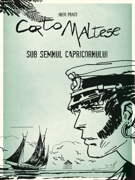 PDF Corto Maltese – Volumul 2 | Hugo Pratt Cartea Copiilor Benzi desenate
