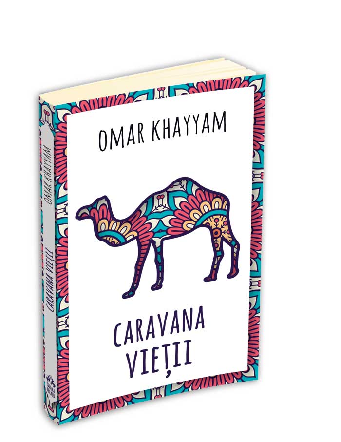 Caravana vietii | Omar Khayyam carturesti 2022