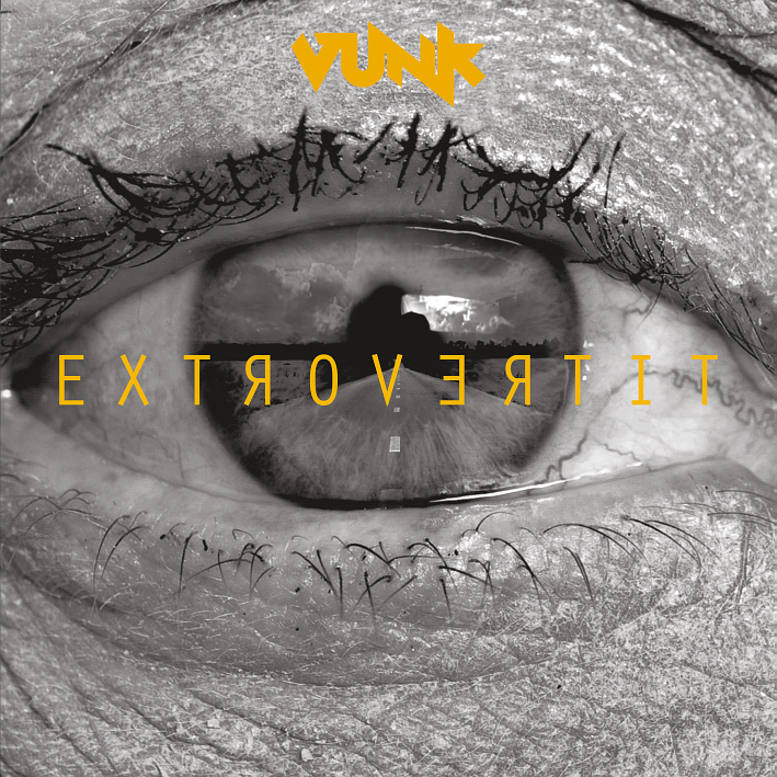 Extrovertit | Vunk