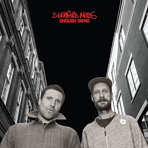 English Tapas | Sleaford Mods