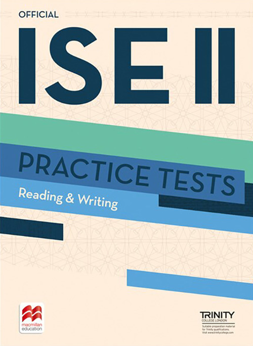 Trinity ISE II Practice Tests Reading & Writing | Trinity College London