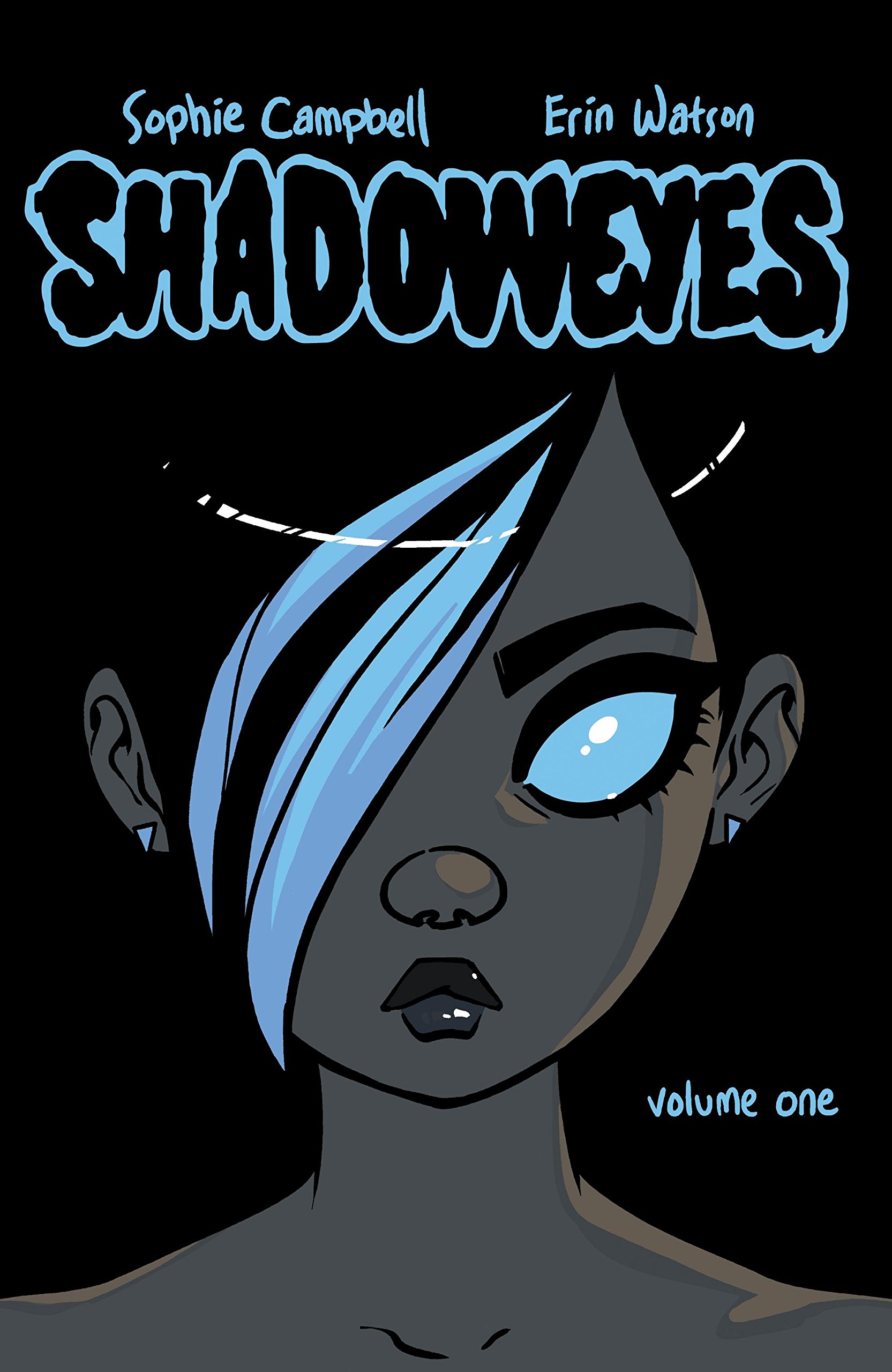 Shadoweyes: Volume One | Sophie Campbell