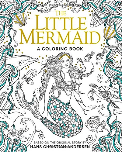 The Little Mermaid: A Coloring Book | Hans Christian Andersen