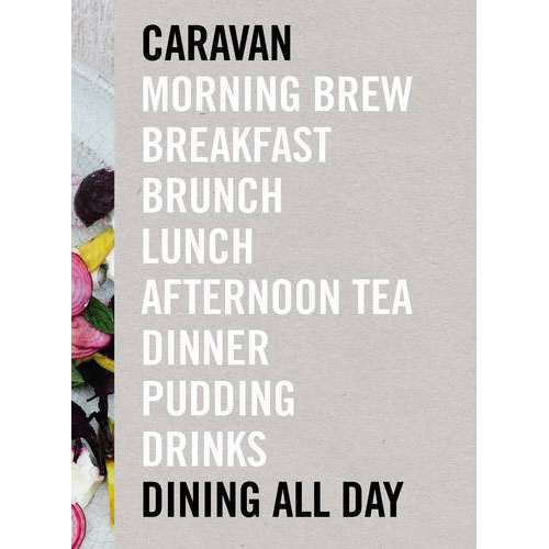 Caravan: Dining All Day | Laura Harper-Hinton, Miles Kirby, Chris Ammermann - 3 | YEO