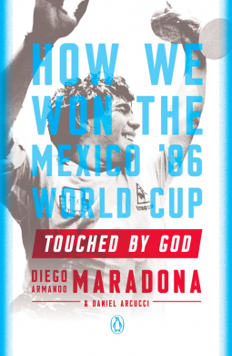 Touched by God | Diego Armando Maradona