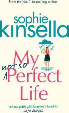 My Not So Perfect Life - A Novel | Sophie Kinsella